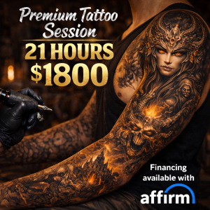 Premium Tattoo Session – $1800 (21 Hours)