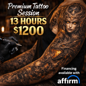 Premium Tattoo Session – $1200 (13 Hours)