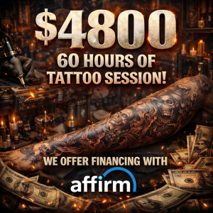 $4,800 Tattoo Package – 60 Hours Tattoo Session